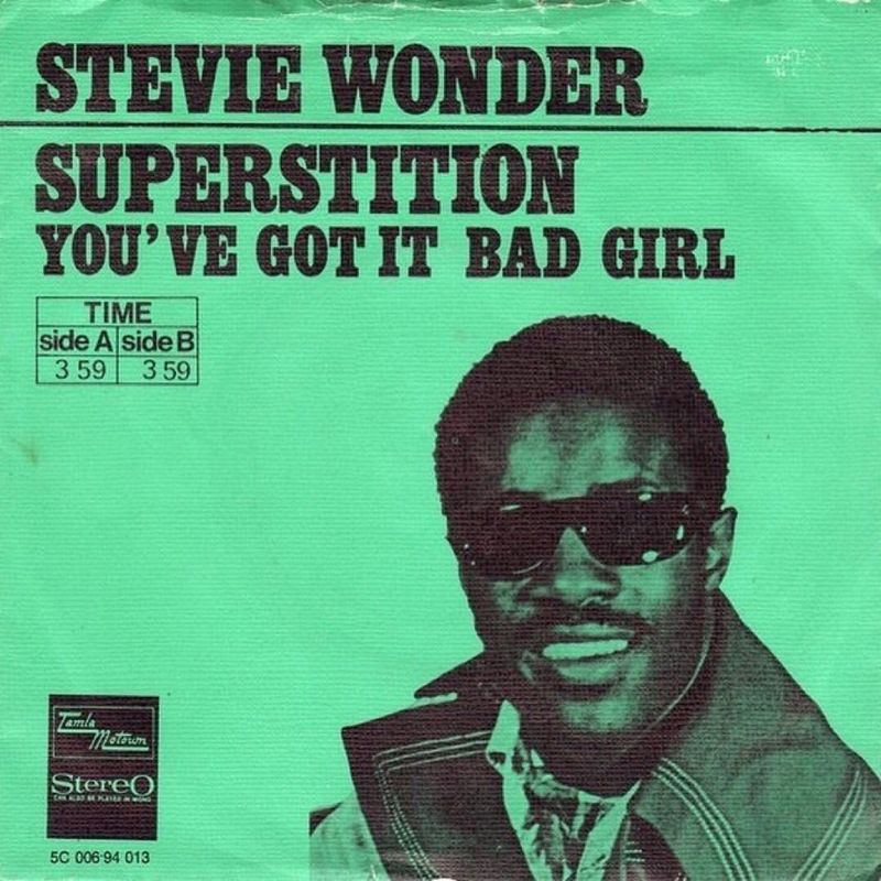 Superstition by Stevie Wonder
